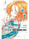 Cover image for Cipher Academy, Volume 1